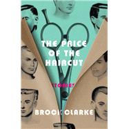 The Price of the Haircut Stories