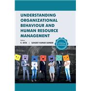 Understanding Organizational Behaviour and Human Resource Management Based on Corporate Anecdotes