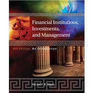 Financial Institutions, Investments, and Management An Introduction