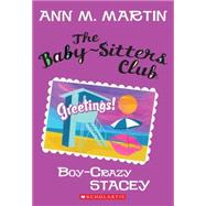 The Baby-Sitters Club #8: Boy-Crazy Stacey