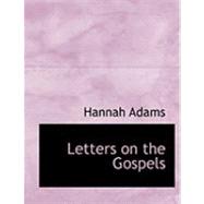 Letters on the Gospels
