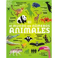 El mundo en nÃºmeros: Animales (Our World in Numbers Animals)