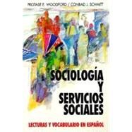 Sociologia Y Servicios Sociales: Lecturas Y Vocabulario En Español, (Sociology and Social Services)