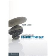 An Introduction to Eu Competition Law