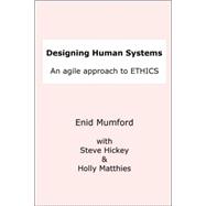 Designing Human Systems