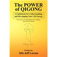 The Power of Qigong