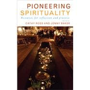 Pioneering Spirituality