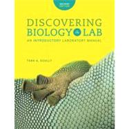 Discovering Biology in the Lab: An Introductory Laboratory Manual (Second Edition)
