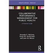 Collaborative Performance Management for Public Health