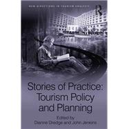 Stories of Practice: Tourism Policy and Planning