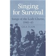 Singing for Survival