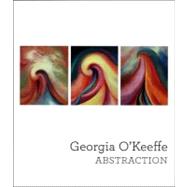 Georgia O'Keeffe : Abstraction
