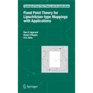 Fixed Point Theory for Lipschitzian-type Mappings With Applications