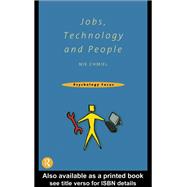 Jobs, Technology and People