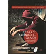 Drug Abuse and Antisocial Behavior