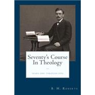 The Seventy's Course in Theology