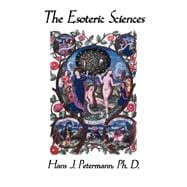 The Esoteric Sciences
