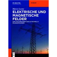 Elektrische und magnetische Felder