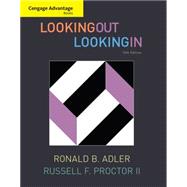 Cengage Advantage Books: Looking Out, Looking In