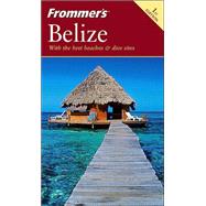 Frommer's<sup>®</sup> Belize, 1st Edition