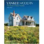 Yankee Modern: 10 Houses By Estes/Twombly