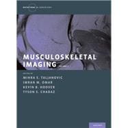 Musculoskeletal Imaging Volume 2 Metabolic, Infectious, and Congenital Diseases; Internal Derangement of the Joints; and Arthrography and Ultrasound