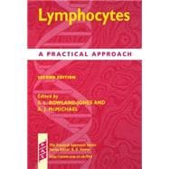 Lymphocytes A Practical Approach