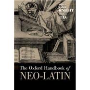 The Oxford Handbook of Neo-Latin