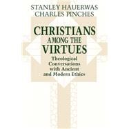Christians Among the Virtues