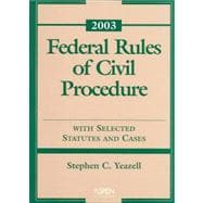 Federal Rules of Civil Procedure : 2003 Statutory Supplement