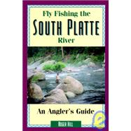 Fly Fishing the South Platte River