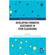Developing Formative Assessment in STEM Classrooms