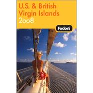 Fodor's U.S. and British Virgin Islands 2008
