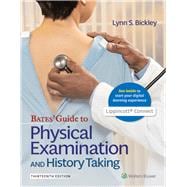 Bates' Guide to Physical Examination and History Taking,9781496398178