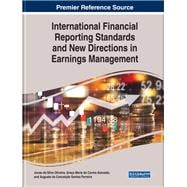 International Financial Reporting Standards and New Directions in Earnings Management