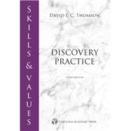 Skills & Values: Discovery Practice