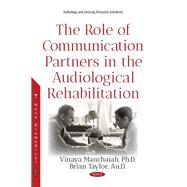 The Role of Communication Partners in the Audiological Rehabilitation
