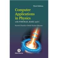Computer Applications in Physics with Fortran, Basic and C