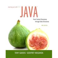 Starting Out with Java From Control Structures through Data Structures