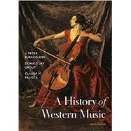 A History of Western Music w/ Total Access,9780393668179