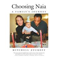 Choosing Naia A Family's Journey