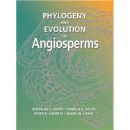 Phylogeny and Evolution of Angiosperms