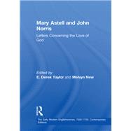 Mary Astell and John Norris: Letters Concerning the Love of God