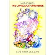 The Conscious Omniverse