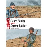 French Soldier Versus German Soldier