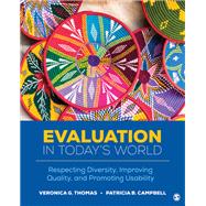 Evaluation in Today’s World
