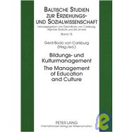 Bildungs- Und Kulturmanagement / the Management of Education and Culture