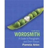 MyWritingLab with Pearson eText -- Standalone Access Card -- for Wordsmith A Guide to Paragraphs and Short Essays