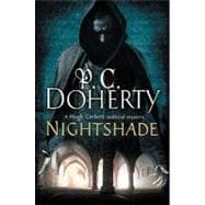 Nightshade A Hugh Corbett Medieval Mystery