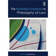 The Routledge Companion to Philosophy of Law